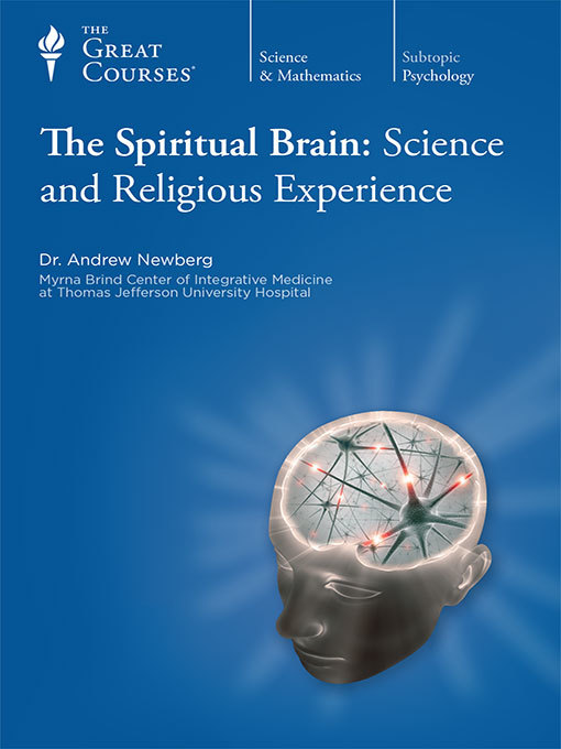 Title details for The Spiritual Brain by Andrew Newberg - Available